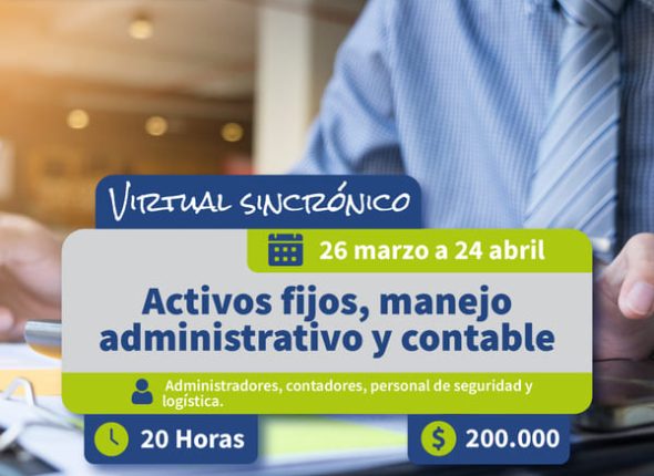 Activos fijos, manejo administrativo y contable- General