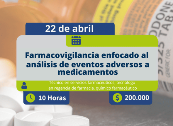Farmacovigilancia enfocado al análisis de eventos adversos a medicamentos