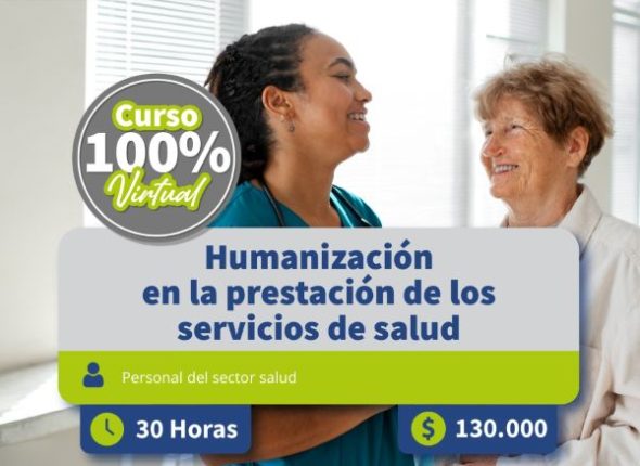 Humanización en la prestación de los servicios de salud - General